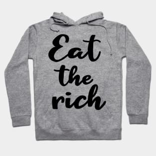 Eat The Rich Hoodie